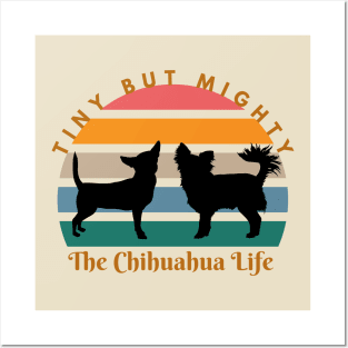 Tiny But Mighty: The Chihuahua Life Posters and Art
